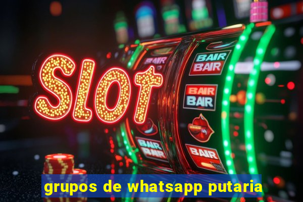 grupos de whatsapp putaria